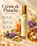 Crème de Pistache — notes de tête, de cœur et de fond