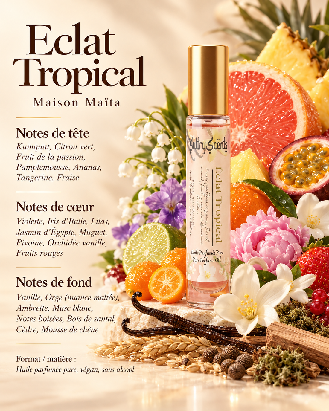 Eclat Tropical — notes olfactives — Maison Maïta